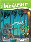 Birdirbir Dergisi Sayı:61 / Hapşurmak