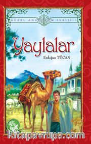 Yaylalar / Güzel Anadolum Serisi -3