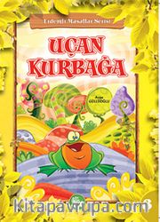 Uçan Kurbağa / Erdemli Masallar Serisi -8