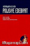 Edebiyatın İzinde Polisiye Edebiyat