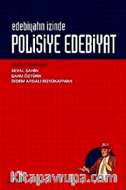 Edebiyatın İzinde Polisiye Edebiyat