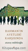 Rahman’ın Ayetleri Karşısında