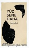 Yüz Sene Daha 