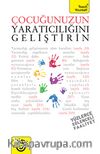 Çocuğunuzun Yaratıcılığını Geliştirin