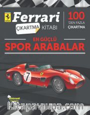 Ferrari Çıkartma Kitabı / En Güçlü Spor Arabalar