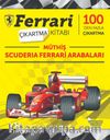 Ferrari Çıkartma Kitabı / Müthiş Scuderıa Ferrari Arabaları