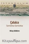 Çatalca - Samiotisa Samiotisa / İstanbulum 82