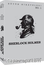 Sherlock Holmes - Bütün Hikayeleri 1