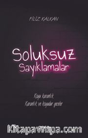 Soluksuz Sayıklamalar