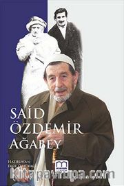 Said Özdemir Ağabey