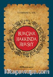 Burçlar Hakkında Herşey