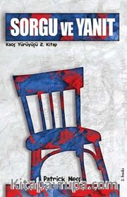 Sorgu ve Yanıt / Kaos Yürüyüşü 2. Kitap