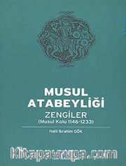 Musul Atabeyliği Zengiler (Musul Kolu 1146-1233)