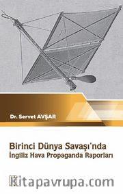 Birinci Dünya Savaşında İngiliz Hava Propaganda Raporları