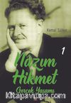Nazım Hikmet'in Gerçek Yaşamı 1 (1902-1933)