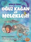 Oğuz Kağan ve Melekleri 