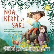 Noa, Kirpi ve Sarı