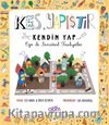 Kes, Yapıştır, Kendin Yap - Ezo ile Sanatsal Faaliyetler