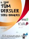 6. Sınıf Tüm Dersler Soru Bankası