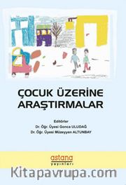 Çocuk Üzerine Araştırmalar