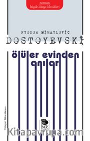 Ölüler Evinden Anılar