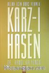 Allah İçin Borç Vermek Karz-ı Hasen