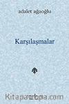 Karşılaşmalar (Ciltli)