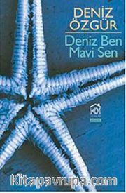 Deniz Ben Mavi Sen
