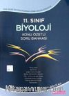11. Sınıf Biyoloji Konu Özetli Soru Bankası