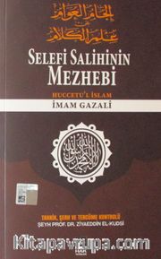 Selef'i Salihin Mezhebi <br /> Huccetu'l İslam