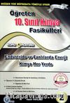 10. Sınıf Öğreten Kimya Fasikülleri 2 / Endüstride ve Canlılarda Enerji Kimya Her Yerde Konu Anlatımlı