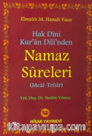 Hak Dini Kur'an Dili'nden Namaz Sureleri (Meal-Tefsir)