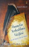 Ümmetin Terkedilmiş Vazifesi (Emr-i Bi'l-Maruf ve Nehyi Ani'l-minker)
