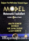 Model Matematik Fasikülleri Analitik Geometri, Vektörler, Veri, Sayma, Olasılık ve Uzay Geometri Konu Anlatımlı