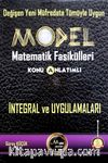 Model Matematik Fasikülleri İntegral ve Uygulamaları Konu Anlatımlı