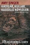 Kadılar, Kullar, Kudüslü Köylüler
