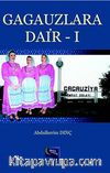 Gagauzlara Dair -I