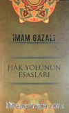 Hak Yolunun Esasları