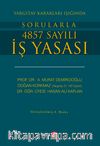 Yargıtay Kararları Işığında Sorularla 4857 Sayılı İş Yasası