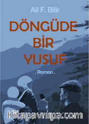 Döngüde Bir Yusuf