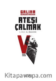 Ateşi Çalmak 5 / İkinci Keman
