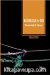 Bağımlılık ve Din & Nöropsikolojik Bir Yaklaşım