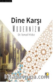 Dine Karşı Modernizm
