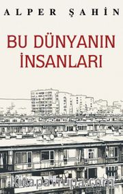Bu Dünyanın İnsanları