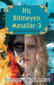 Hiç Bitmeyen Masallar 3