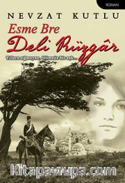Esme Bre Deli Rüzgar