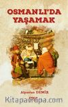 Osmanlı’da Yaşamak