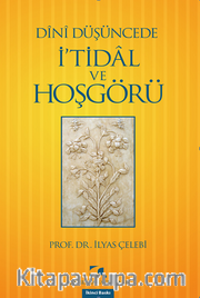 Dini Düşüncede İ'tidal ve Hoşgörü
