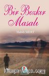 Bir Bozkır Masalı
