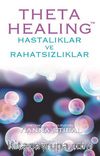 Theta Healing-Hastalıklar ve Rahatsızlıklar